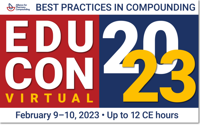EduCon 2023 Virtual: Best Practices in Compounding 